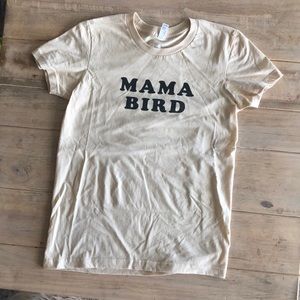 Mama Bird tee shirt